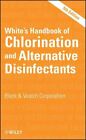 White's Handbook of Chlorination and Alternative Disinfectants, Hardcover by ...
