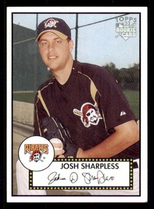 2006 Topps '52 #58 Josh Sharpless RC