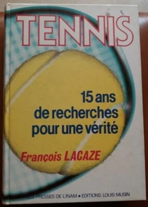 C1 LACAZE - TENNIS 15 Jahre Forschung 1987 Bindung ausverkauft  - Bild 1 von 1