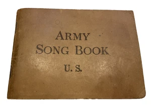 Original Dated 1917 WWI U.S. Military Army Song Book - Picture 1 of 10