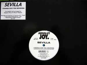 SEVILLA " I WANNA GIVE YOU DEVOTION " 12" ABSOLUT JOY - 015 - Italo 1995 - NUEVO - Foto 1 di 1