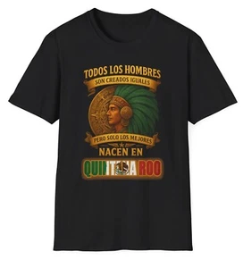 Solo los Mejores Nacen en Quintana Roo México Camiseta Mexicana con Guerrero Azteca - Imagen 1 de 10