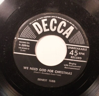 Christmas 45 Ernest Tubb - We Need God For christmas / I'M Trimming My christmas - Image 1 of 2