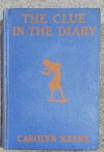 Vtg 1932 The Clue In The Diary NANCY DREW Mystery Book Blue Illustrated 1st Ed - Picture 1 of 7