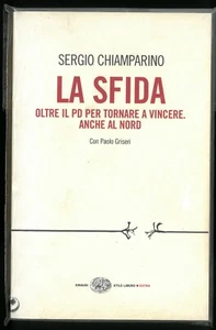 La sfida Sergio Chiamparino Einaudi 2010 - Picture 1 of 1