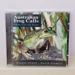 AUSTRALIAN FROG CALLS: Subtropical East CD By David Stewart Rare - Picture 1 of 7