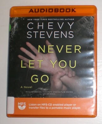Never Let You Go by Chevy Stevens - Psychological  mystery - MP3-CD audiobook - Image 1 of 2