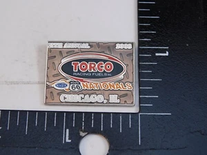 2008 NHRA 11th ANNUAL ROUTE 66 NATIONALS CHICAGO ILLINOIS TORCO RACING FUEL PIN - Picture 1 of 2
