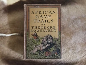 African Game Trails Theodore Roosevelt 1910 with free copy of the same book - Picture 1 of 6