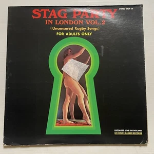 Stag Party London Vol 2 (Rugby Songs) Vinyl Record 12” 33 RPM PLP 28 NHB 1977 - Foto 1 di 24