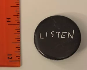 Vintage “Listen” 1 Inch Pinback Button - Picture 1 of 2