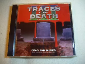 Traces of Death III - Dead and Buried CD Relapse Rec. 1995 1. Press Death Metal - Bild 1 von 3
