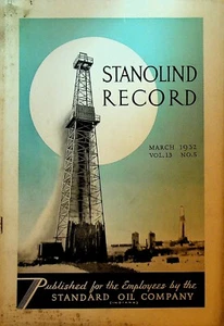 Stanolind Record Standard Oil Employees Magazine March 1932 Hobbs Field NM - Imagen 1 de 4