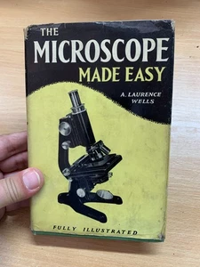 1958 "El microscopio hecho fácil" un libro ilustrado de tapa dura de Laurence Wells (P3) - Imagen 1 de 18
