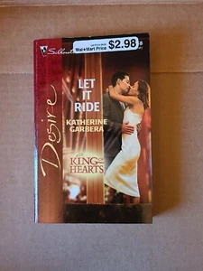 King of Hearts Ser.: Let It Ride by Katherine Garbera (2003, Mass Market) - Picture 1 of 4