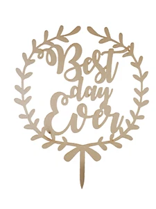 Caketopper Tortenfigur Deko Best Day Ever ROMANTIK HOLZ SPRUCH Hochzeit - Bild 1 von 2