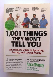 (255) 1,001 Things They Won't Tell You: Insider’s Guide by Jonathan Dahl PB 2009 - Imagen 1 de 10