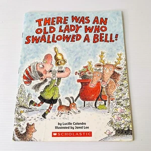 There Was An Old Lady Who Swallowed A Bell by Lucille Colandro 2006 Christmas - Bild 1 von 7