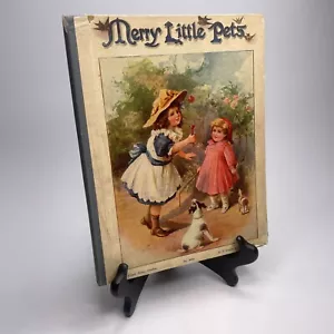 Antique Merry Little Pets Children’s Hardcover Book Ernest Nister London Pub. - Foto 1 di 9