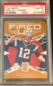 POP 3  2017 DONRUSS ELITE #23 Serie #10/25 FIRED UP TOM BRADY SSP PSA 10 EDELSTEIN - Bild 1 von 3