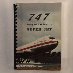 747 Story of The Boeing Super Jet by Douglas J. Ingells 1970 (1032) - Imagen 1 de 4