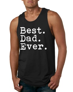 Best Dad Ever Gift for Dad Fathers Day Mens Graphic Tank Top - Picture 1 of 7