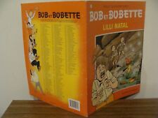 Comic - BOB and BOBETTE - Lilli Natal - EO 267 - 2000 - CLOSE TO NEW - (S2)