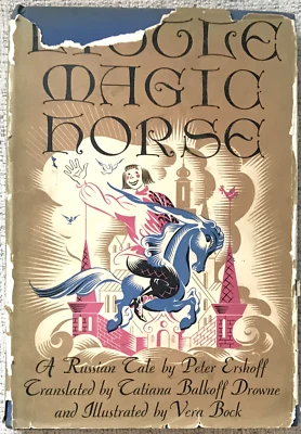 ERSHOFF " LITTLE MAGIC HORSE " 1942 SIGNED 1ST HC/DJ VG-/G ILLUSTRATED - Image 1 of 3