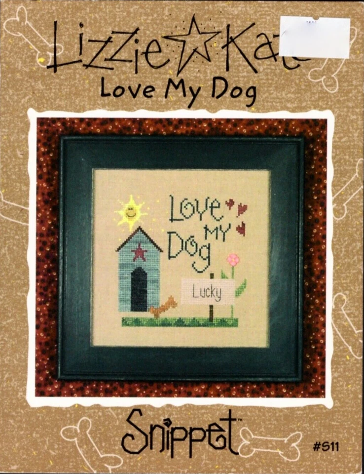 LOVE MY DOG Snippet Cross Stitch Pattern 511 Lizzie Kate - Image 1 of 1