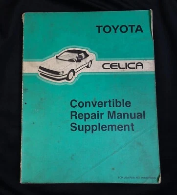 1987 Toyota Celica Convertible Repair Manual Supplement Service Book dated 1986 - Image 1 of 4
