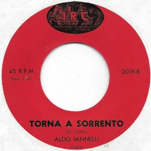 ALDO IANNELLI Torna A Sorrento on IRC Latin flamenco 45 HEAR - Picture 1 of 2