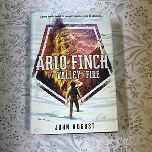 Arlo Finch in the Valley of Fire by John August Signed 1st Print Very Nice HCDJ - Picture 1 of 8