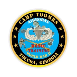 Kiss-Cut Stickers - Army - Camp Toombs- Airborne - Basic Training - Toccoa, Geor - Picture 1 of 1