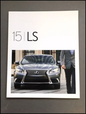 2015 Lexus LS LS460 LS600h 28-page Original Car Sales Brochure - F Sport Foto 1 de 4