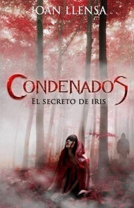 Condenados: El secreto de Iris - Imagen 1 de 1
