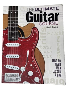 The Ultimate Guitar Course Rod Fogg Zero to Hero in a Lesson a Day Book NO CD - Bild 1 von 6