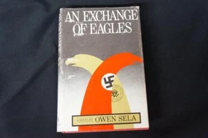 An Exchange of Eagles Owen Sela Pantheon 1977 First Edition HCDJ - Picture 1 of 1