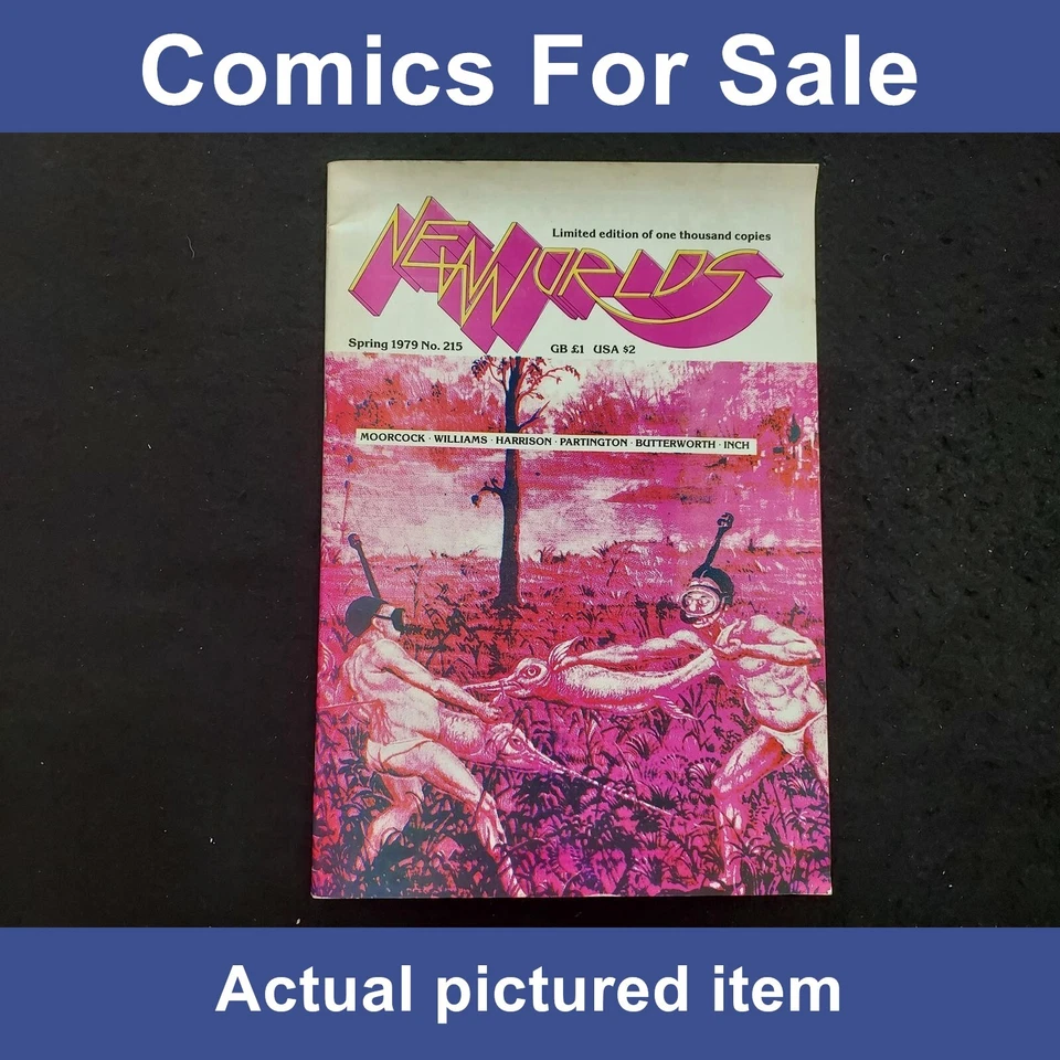 New Worlds magazine Spring 1979 no 215 - Limited to 1000 copies RARE (LOT#11293) - Image 1 of 3