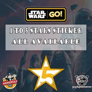 MONOPOLY_GO! STICKERS - ALL AVAILABLE - 1 /2/3/4/5 STAR - STAR_WARS GO! ALBUM - Picture 1 of 1