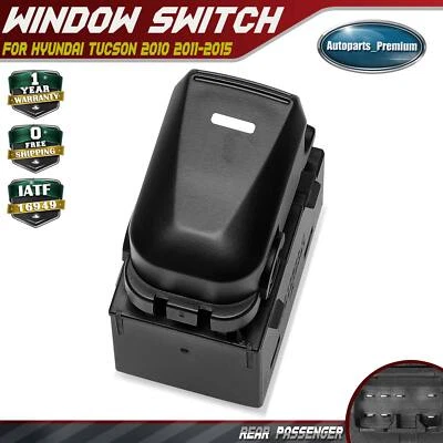 Interruptor de ventana de pasajero trasero derecho para Hyundai Tucson 2010 2011 2012 2013 2014 2015 Foto 1 de 4