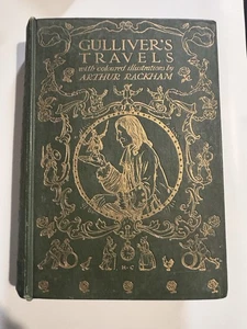 Gulliver's Travels With Colored Illustrations by Arthur Rackham 1909 1st Edition - Picture 1 of 14