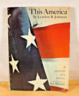 This America 1966 par Lyndon B. Johnson A Portrait of a Nation - livre de poche commercial
