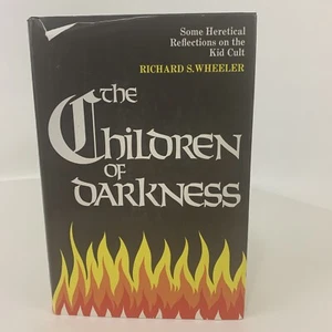 The Children Of Darkness By Richard S. Wheeler Book Hardcover First Edition - Picture 1 of 5