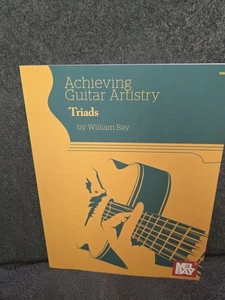 Achieving Guitar Artistry Triads By William Bay Mel Bay - Picture 1 of 2
