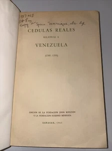 CÉDULAS REALES RELATIVAS A VENEZUELA (1500-1550) 1963 - Bild 1 von 4