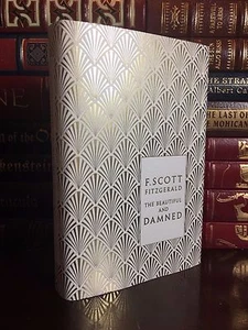 The Beautiful and Damned by F. Scott Fitzgerald New Deluxe Elegant Hardback - Picture 1 of 4