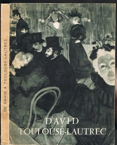 De DAVID à TOULOUSE-LAUTREC Collections des Musées Américains à L'ORANGERIE 1955 - Picture 1 of 12