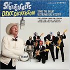 LOS STRAITJACKETS - DEKE DICKERSON SINGS THE GREAT INSTRUMENTAL HITS CD NEW!