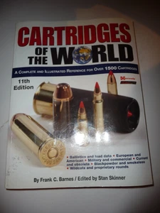 CARTRIDGES OF THE WORLD 11TH EDITION - Frank Barnes - 2006 PB - Free Shipping - Imagen 1 de 5