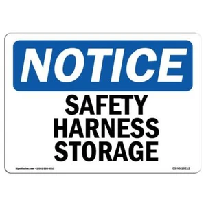 SignMission OS-NS-A-1014-L-18212 10 x 14 in. OSHA Notice Sign - Safety Harnes... - Picture 1 of 1